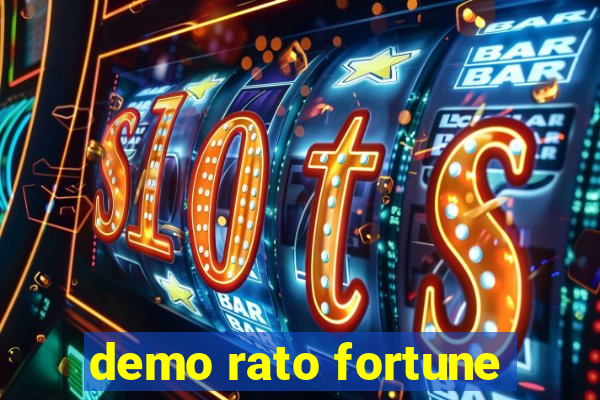 demo rato fortune