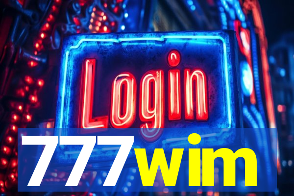 777wim