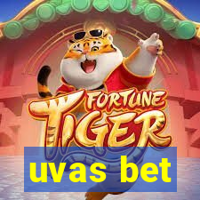 uvas bet