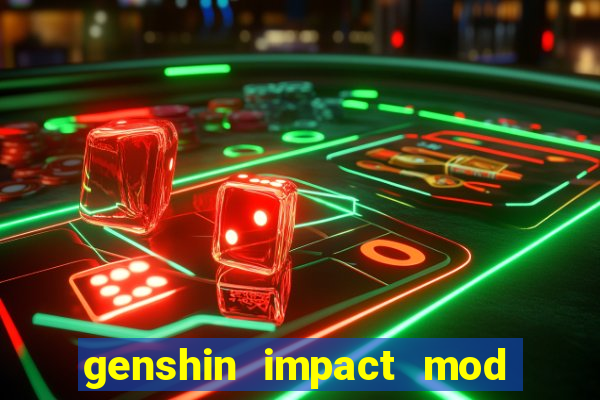 genshin impact mod menu 2024