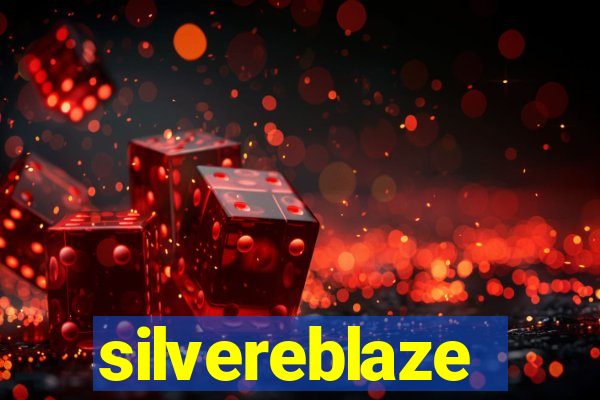 silvereblaze