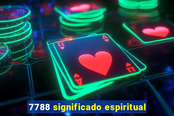 7788 significado espiritual