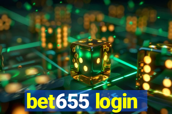 bet655 login