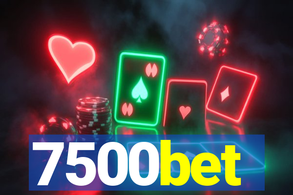 7500bet