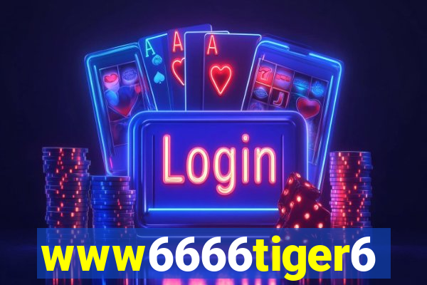 www6666tiger6