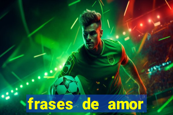 frases de amor pelo time de futebol