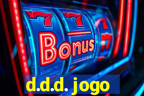 d.d.d. jogo