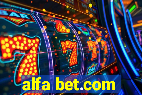 alfa bet.com