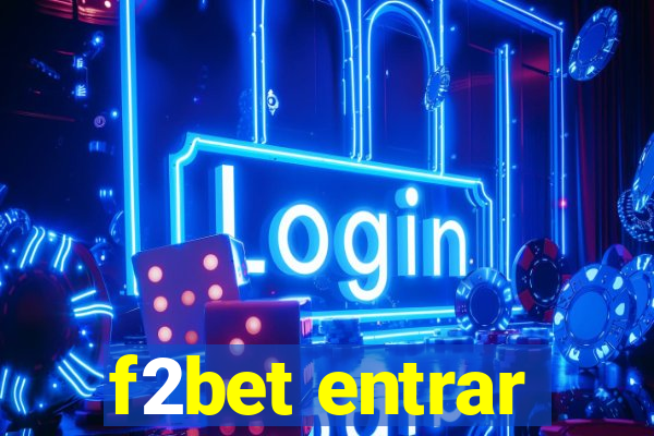 f2bet entrar