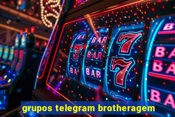 grupos telegram brotheragem