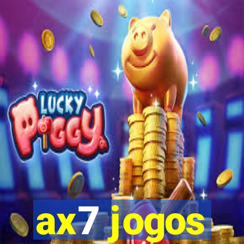 ax7 jogos