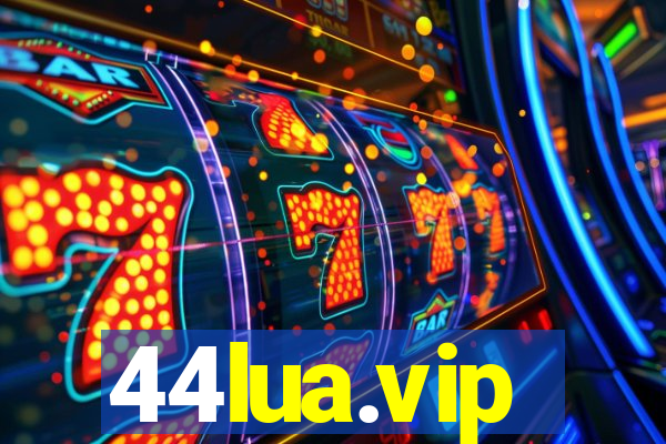 44lua.vip