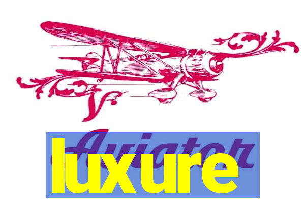 luxure