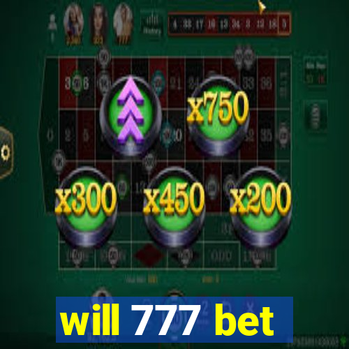 will 777 bet