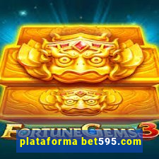 plataforma bet595.com