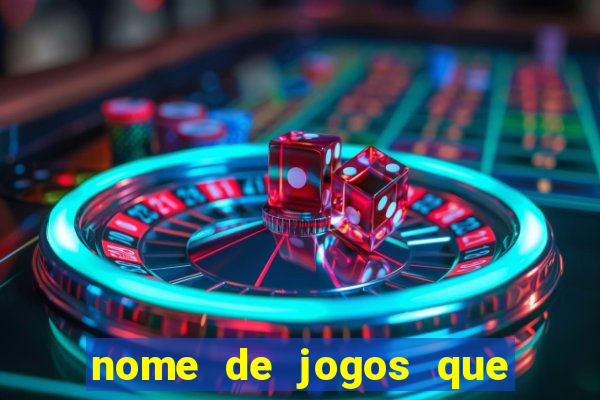 nome de jogos que ganha dinheiro de verdade