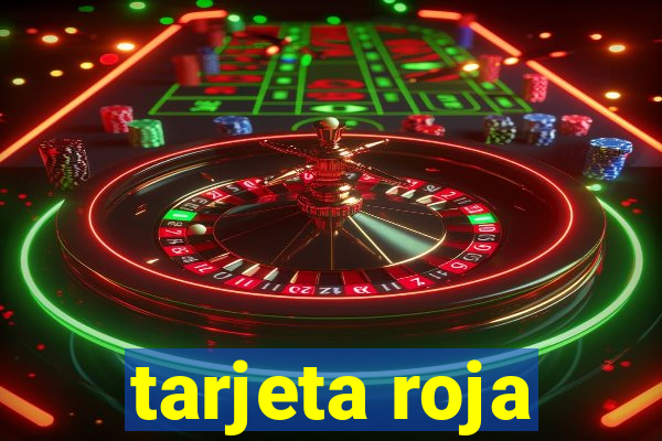 tarjeta roja