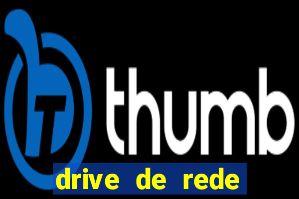 drive de rede windows 7