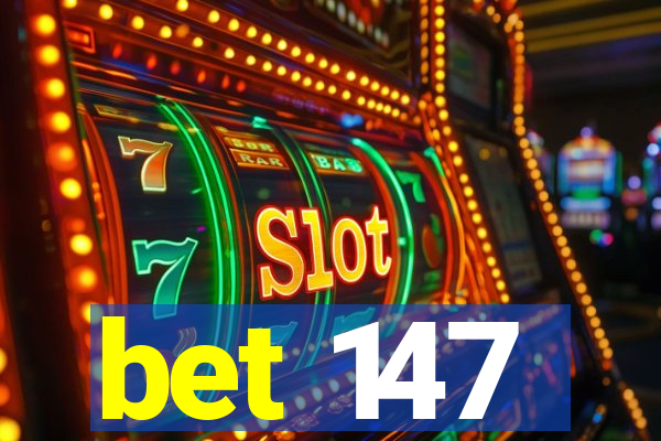 bet 147