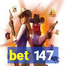 bet 147