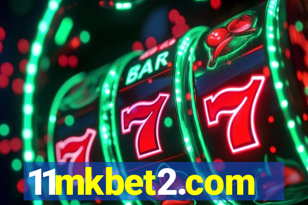 11mkbet2.com