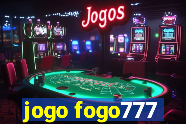 jogo fogo777