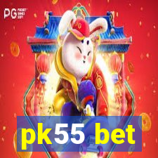 pk55 bet