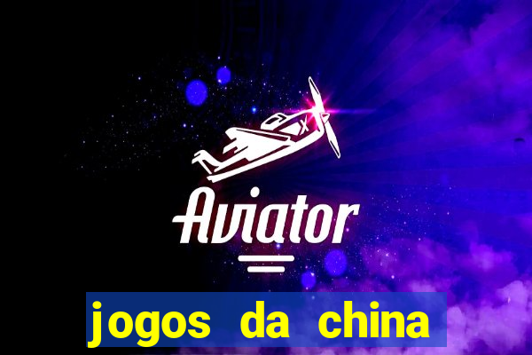 jogos da china para ganhar dinheiro