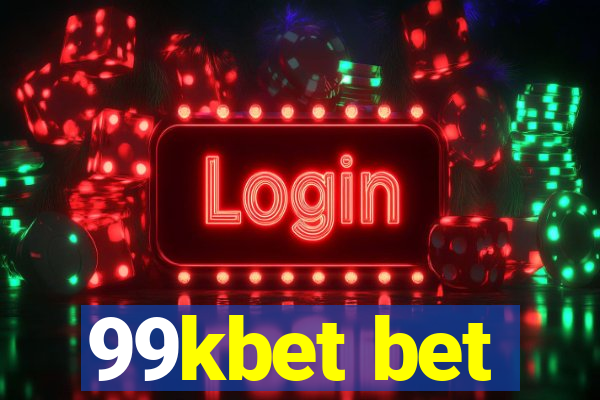 99kbet bet