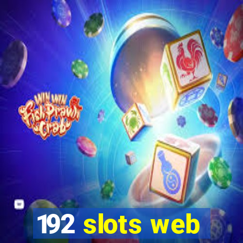 192 slots web