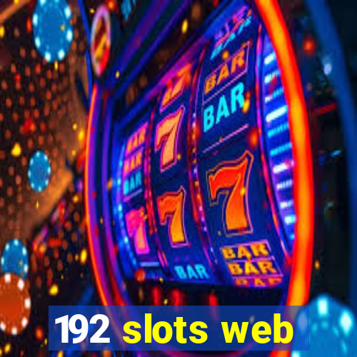 192 slots web