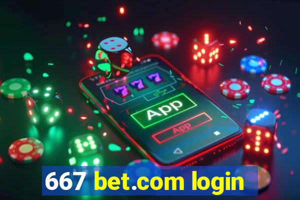 667 bet.com login