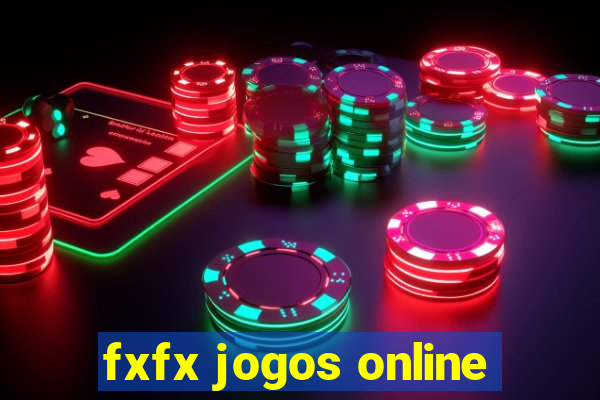 fxfx jogos online