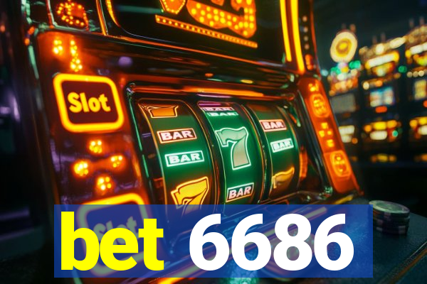 bet 6686