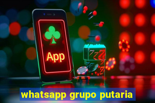 whatsapp grupo putaria