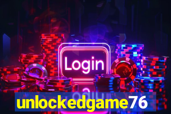 unlockedgame76