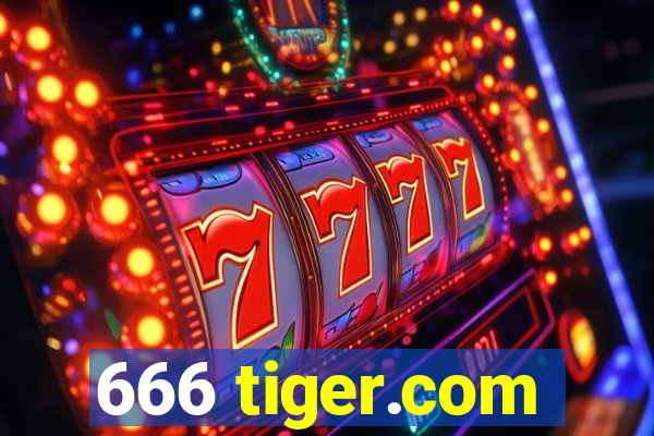 666 tiger.com