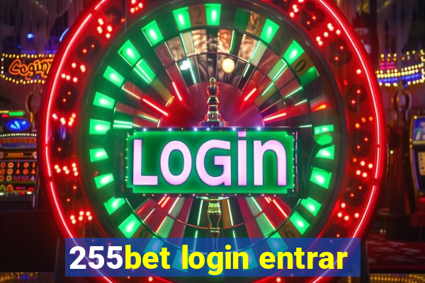 255bet login entrar