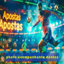 photo acompanhante dantos