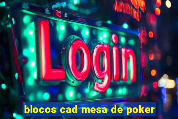 blocos cad mesa de poker