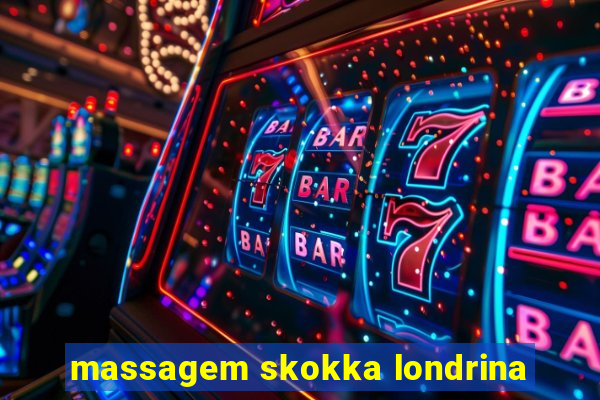 massagem skokka londrina