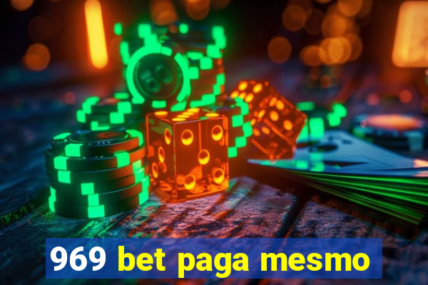 969 bet paga mesmo