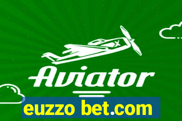 euzzo bet.com