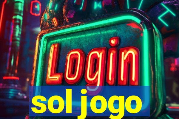 sol jogo