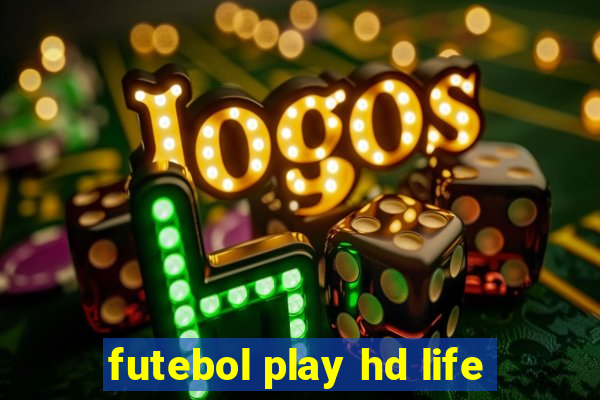 futebol play hd life