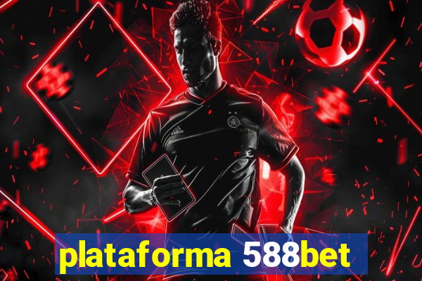 plataforma 588bet