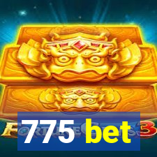 775 bet