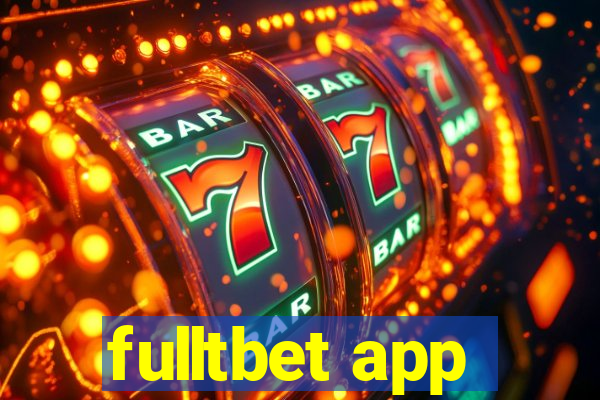 fulltbet app