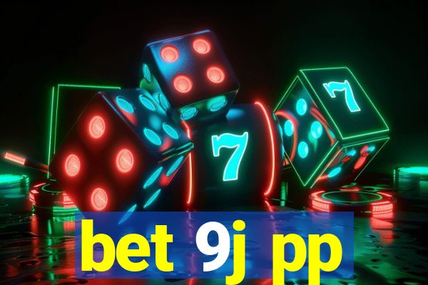 bet 9j pp