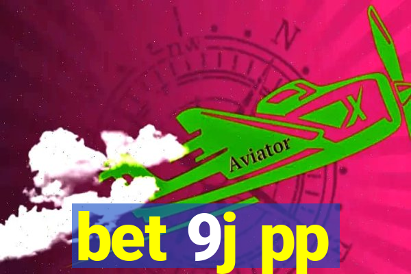 bet 9j pp